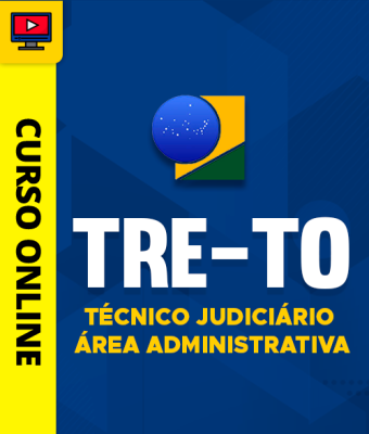 Curso TRE-TO - Técnico Judiciário - Área Administrativa