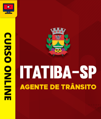 Curso Prefeitura de Itatiba-SP - Agente de Trânsito