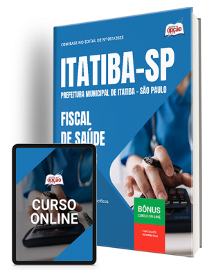 Apostila Prefeitura de Itatiba - SP 2025 - Fiscal de Saúde