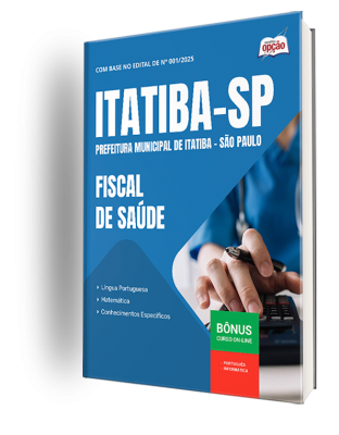 Apostila Prefeitura de Itatiba - SP 2025 - Fiscal de Saúde