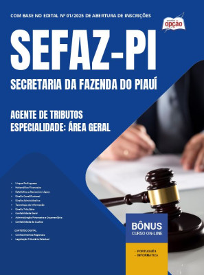 Apostila SEFAZ-PI 2025 - Agente de Tributos - Especialidade: Área Geral