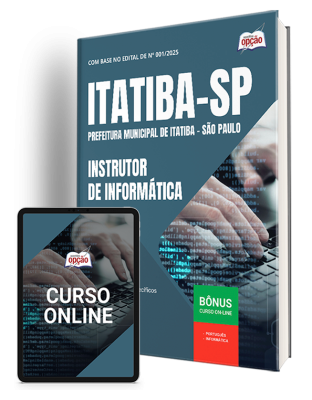 Apostila Prefeitura de Itatiba - SP 2025 - Instrutor de Informática