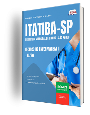 Apostila Prefeitura de Itatiba - SP 2025 - Técnico de Enfermagem II – 12/36