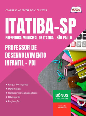 Apostila Prefeitura de Itatiba - SP 2025 - Professor de Desenvolvimento Infantil - PDI