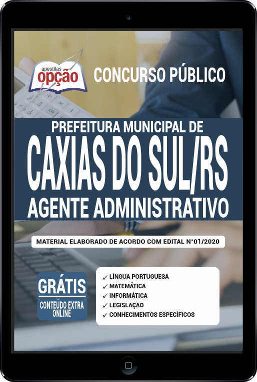 Apostila Prefeitura  de Caxias do Sul-RS PDF-Agente Administrativo