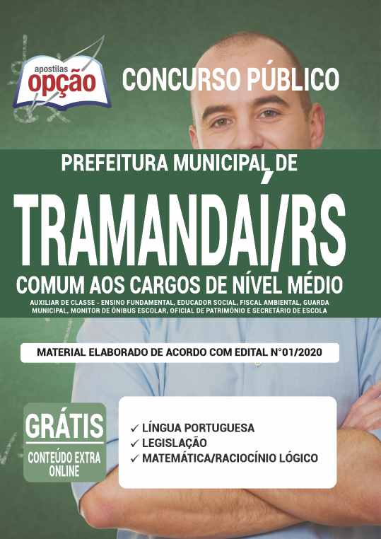 Apostila Prefeitura  de Tramandaí - RS Comum aos Cargos de Nível Médio