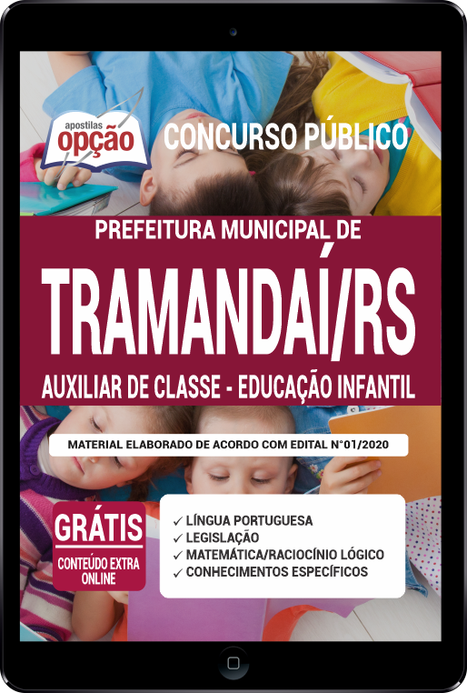 Apostila Prefeitura  de Tramandaí - RS PDF - Auxiliar de Classe - Educ Inf