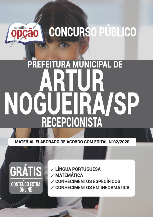 Apostila Prefeitura de Artur Nogueira- SP- Recepcionista