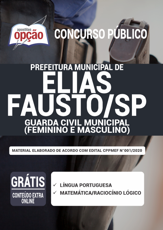 Apostila Prefeitura de Elias Fausto - SP - Guarda Civil Municipal